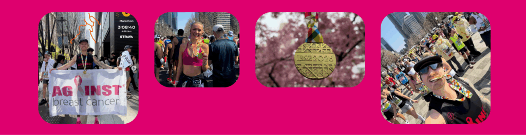 A four‑image collage on a pink background showing scenes from the 2026 Tokyo Marathon: Jamie holding an ‘Against Breast Cancer’ banner; Izzy in fromt of a crowded starting area with runners; a close‑up of a marathon medal against cherry blossoms; and a busy post‑race street filled with runners.